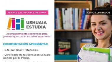 Se abre las inscripciones para el programa “Ushuaia Estudia”