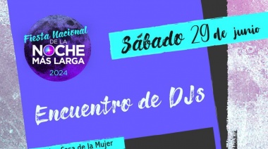 Se llevará adelante el “Encuentro de Djs” este sábado 29