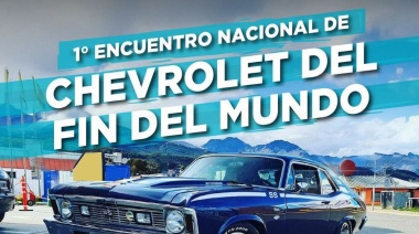 1er Encuentro Nacional de Chevrolet del Fin del Mundo