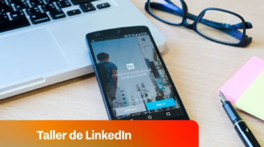 Se abrió las inscripciones para un Taller Gratuito de Linkedin