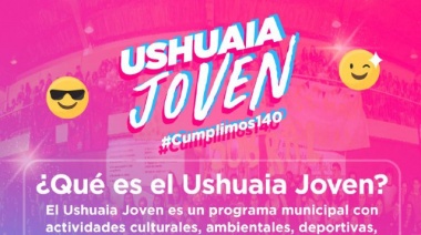 La Municipalidad abre las inscripciones al “Ushuaia Joven”