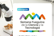 Llega la semana fueguina de la ciencia y la tecnología