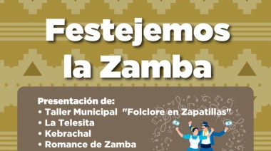 La Municipalidad de Ushuaia acompañará “Festejemos la Zamba” el próximo viernes 5