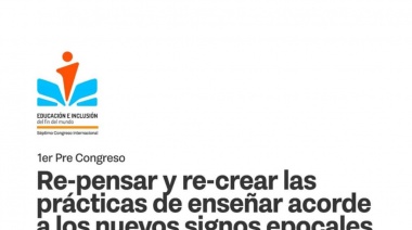 Se invita al Precongreso “Re-pensar y re-crear las prácticas de enseñanza en línea con los nuevos desafíos de la época”