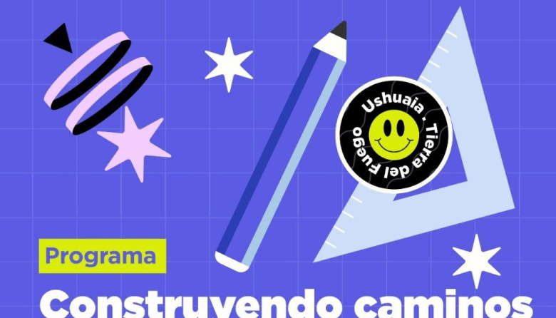 Abren las inscripciones al programa “Construyendo Caminos”