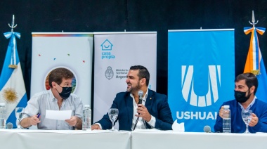 Gobierno y la Municipalidad gestionarán 2 mil viviendas en Ushuaia