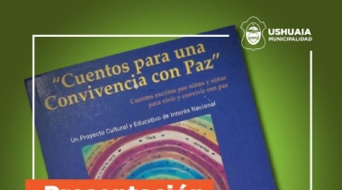 Se presentará el libro “cuentos para una convivencia con paz” en la Casa de la Cultura