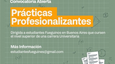 Continúan las inscripciones a Prácticas Profesionalizantes para estudiantes fueguinos