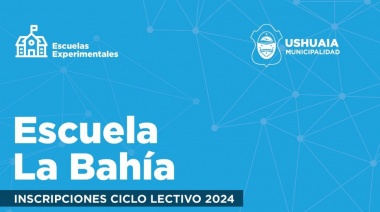 Abrieron las inscripciones para el ciclo lectivo de la Escuela Experimental “La Bahía"