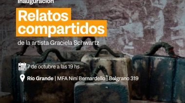 Este sábado se inaugura ‘Relatos Compartidos’ de la artista Graciela Schwartz en el MFA ‘Niní Bernardello’