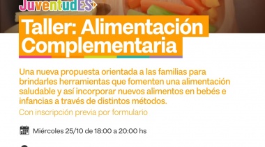 Se llevará a cabo en la Casa de la Alegría un taller de “Alimentación Complementaria”