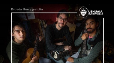 La Municipalidad de Ushuaia acompañará la presentación del show acústico “Canciones Latinoamericanas”