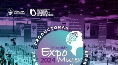 La Municipalidad de Ushuaia preinscribe a emprendedoras para la 7° edición de la Expo-Mujer