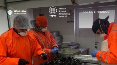 La Municipalidad de Ushuaia y el INTI realizarán un curso de procesamiento de productos de mar