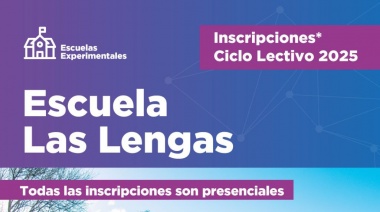 Abren las inscripciones al ciclo lectivo 2025 de la Escuela Experimental “Las Lengas”