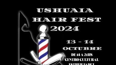 La Municipalidad de Ushuaia acompañará el “Ushuaia Hair Fest 2024”