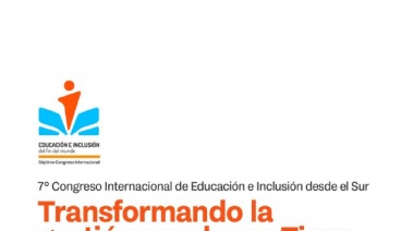Más de 5 mil docentes participarán este viernes del 7° Congreso Internacional de Educación e Inclusión desde el Sur