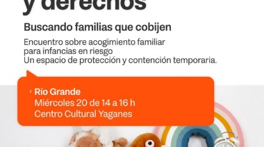 Se llevará a cabo una jornada de información y concientización denominada “Infancia y Derechos: Buscando familias que cobijen”