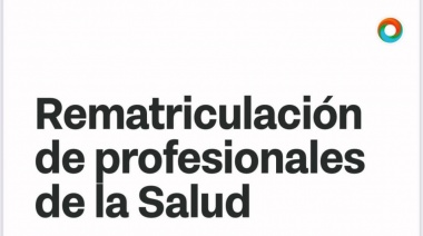 Se prorrogó plazo de rematriculación de profesionales médicos y odontólogos