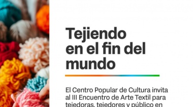 Se invita al III Encuentro de Arte Textil