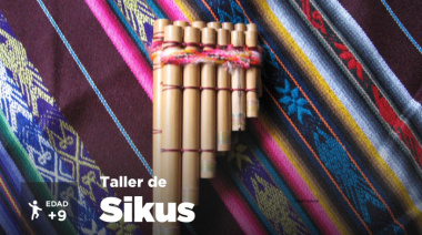 La Municipalidad de Ushuaia abre las inscripciones al taller de “Sikus”