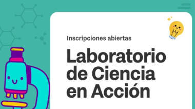 Llega el “Laboratorio de Ciencia en Acción” a los Polos Creativos