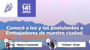 La Municipalidad de Ushuaia lanzó la votación para embajador y embajadora de la ciudad