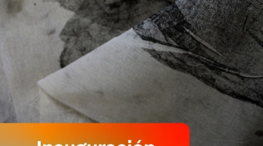 Se inaugura la muestra “GeoGráficas” en el Museo Fueguino de Arte
