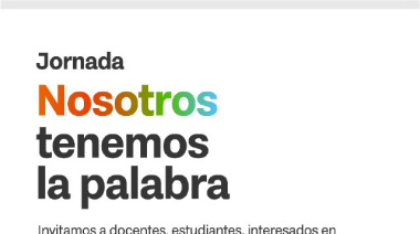 Se llevará adelante la jornada “Nosotros tenemos la palabra”