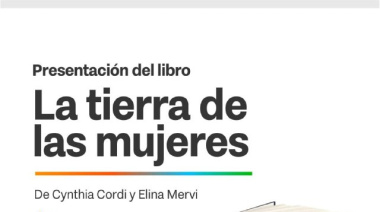 Se presentará el libro “La Tierra de las Mujeres”