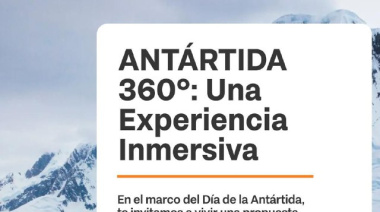 Se llega “antártida 360°” al Museo del Fin del Mundo