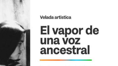 Se invita a la velada “El vapor de una voz ancestral” en honor a Niní Bernardello