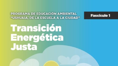 Se lanzó el primer fascículo del 2025 del programa de educación ambiental “Ushuaia, de la escuela a la ciudad”