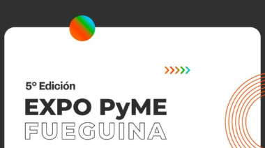 Se llevará adelante una nueva edición de Expo PyME Fueguina