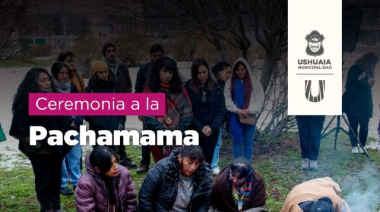 La Municipalidad de Ushuaia acompañará la ceremonia a la Pachamama este 1° de agosto