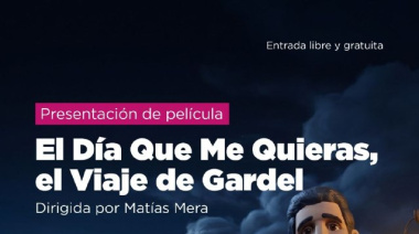 La Antigua casa Beba será escenario de la proyección gratuita de "El día que me quieras, el viaje de Gardel"
