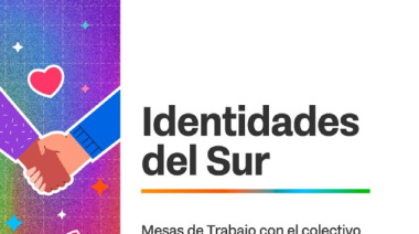 Gobierno invita a participar de la mesa de trabajo "Identidades del Sur"