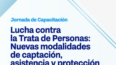 Jornadas de capacitación sobre la lucha contra la trata y explotación de personas