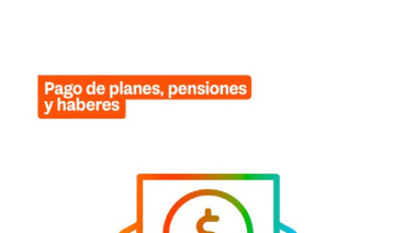 Pago de Planes, Pensiones y Haberes