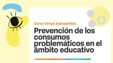 La Provincia impulsa capacitación sobre prevención de consumos digitales problemáticos