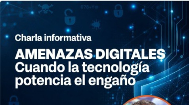 Nueva charla sobre ciberseguridad: amenazas digitales y uso de inteligencia artificial en las estafas
