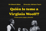 La Municipalidad de Ushuaia acompañará la presentación de la obra teatral “Quien le teme a Virginia Woolf”
