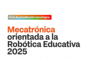Inicia nuevo módulo de mecatrónica para docentes