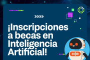Abrieron las inscripciones a becas para formación en inteligencia artificial aplicada