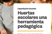 Nueva instancia del ciclo de charlas “Huertas Escolares: una herramienta pedagógica”