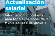 Compromiso con los trabajadores del Municipio de Ushuaia: aumento salarial del 4,96% en enero