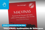 Se invita a la presentación del libro sobre testimonios de Malvinas y política exterior Argentina