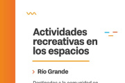 Se continúa con sus actividades en los espacios comunitarios de Río Grande