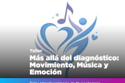 Taller “Más allá del diagnóstico: Movimiento, Música y Emoción”