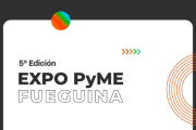 Se llevará adelante una nueva edición de Expo PyME Fueguina